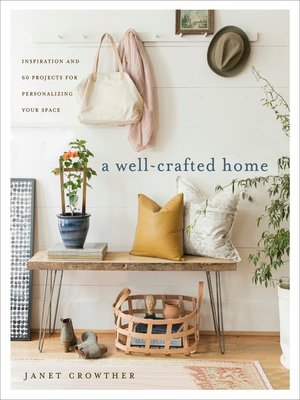 cover image of A Well-Crafted Home